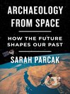 Cover image for Archaeology from Space